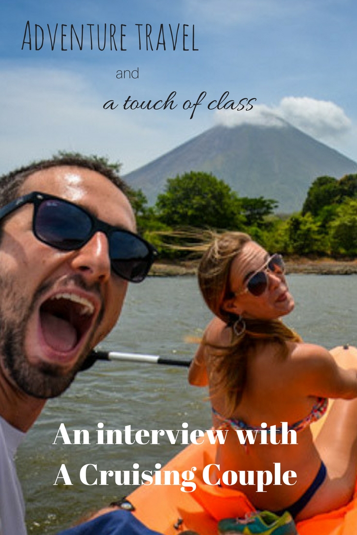 An interview with A Cruising Couple: high school sweethearts turned world-class travelers