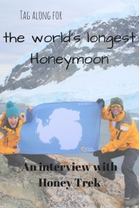 Tag along for the world's longest honeymoon with Honey Trek!