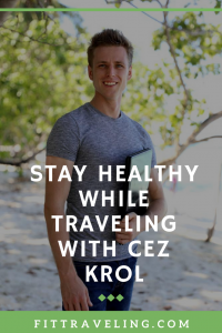 Fittraveling.com encourages healthy living while exploring the world