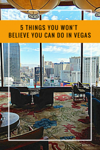 5 things you wont believe you can do in vegas