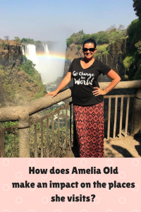 How does Amelia Old make an impact on the places she visits?