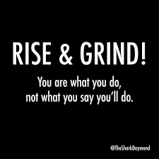 Are you Ready to reach for success with RISE and GRIND?